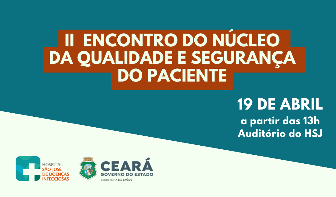 HSJ promove encontro sobre segurança do paciente